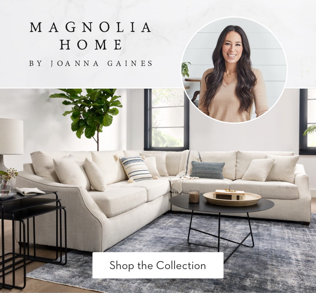 Magnolia Home by Joanna Gaines. Shop the collection.